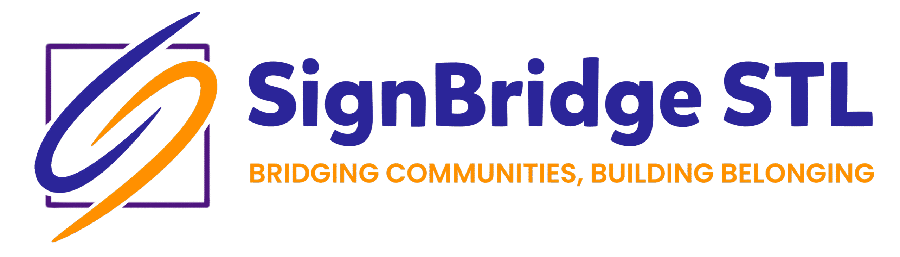 SignBridge STL — Bridging Communities, Building Belonging
